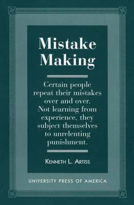 Kenneth L. Artiss - Mistake Making, Häftad