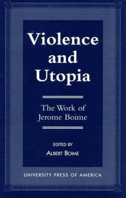 Violence and Utopia 1