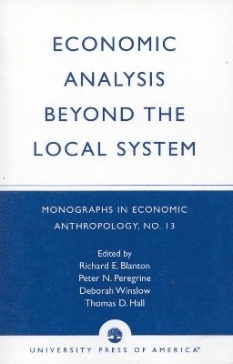 Economic Analysis Beyond the Local System 1