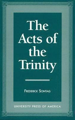 bokomslag The Acts of Trinity