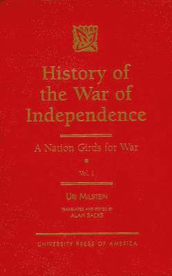 History of Israel's War of Independence: A Nation Girds for War 1