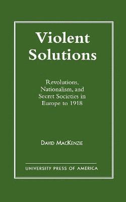 Violent Solutions