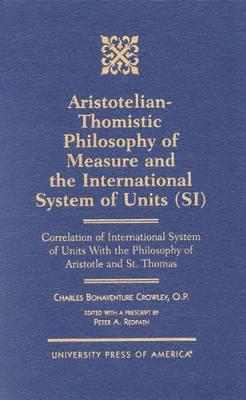 bokomslag Aristotelian-Thomistic Philosophy of Measure and the