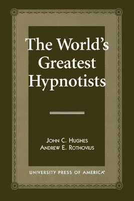 The World's Greatest Hypnotists 1