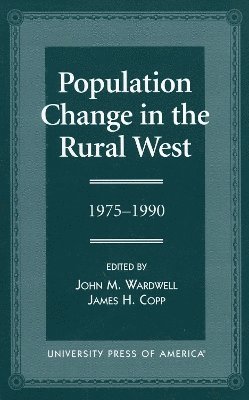 bokomslag Population Change in the Rural West, 1975-1990