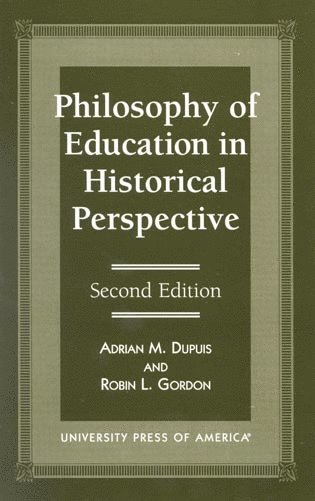 bokomslag Philosophy of Education in Historical Perspective