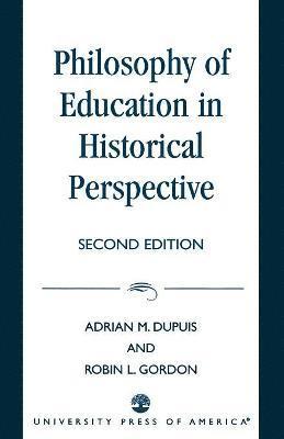 Philosophy of Education in Historical Perspective 1