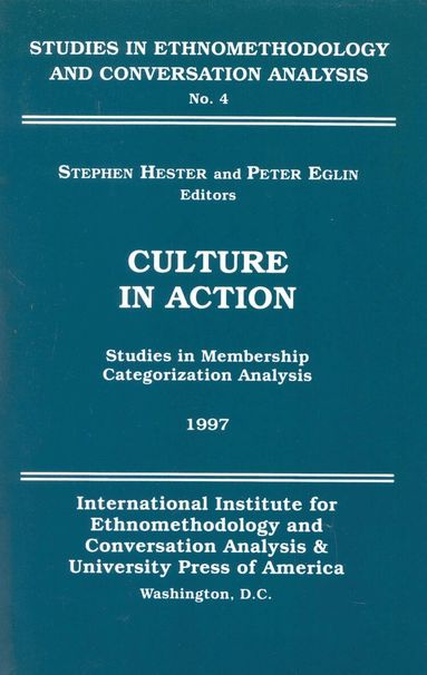 Stephen Hester, Peter Eglin - Culture in Action, Häftad