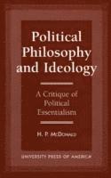 bokomslag Political Philosophy and Ideology