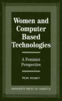 bokomslag Women and Computer Based Technologies