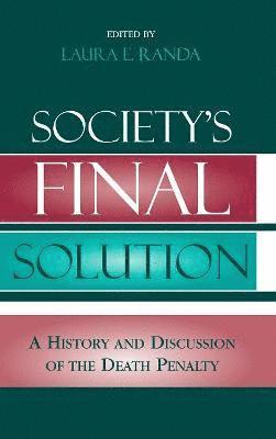 Society's Final Solution 1