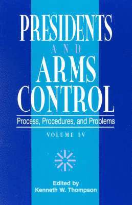 Presidents and Arms Control 1