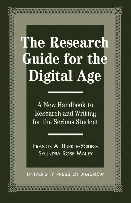 The Research Guide for the Digital Age 1