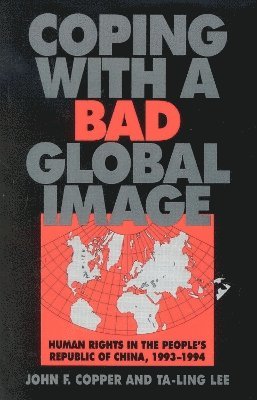 Coping with a Bad Global Image 1