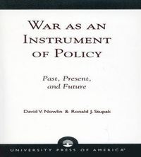 bokomslag War as an Instrument of Policy