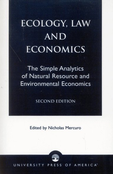 Nicholas Mercuro - Ecology, Law and Economics, Häftad