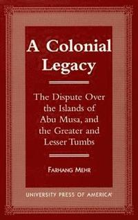 bokomslag A Colonial Legacy