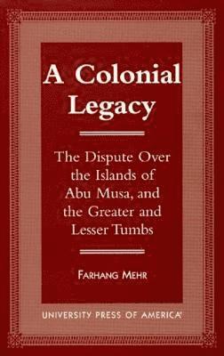 bokomslag A Colonial Legacy