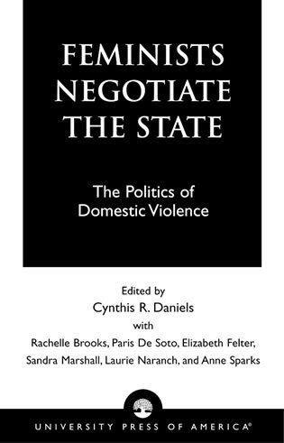 Cynthia R. Daniels - Feminists Negotiate the State, Häftad