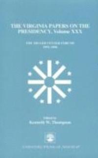 The Virginia Papers on the Presidency 1