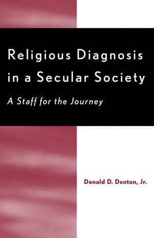 bokomslag Religious Diagnosis in a Secular Society