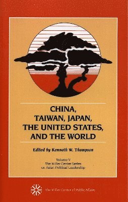 China, Taiwan, Japan, the United States and the World 1