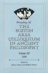 bokomslag Proceedings of the Boston Area Colloquium in Ancient Philosophy