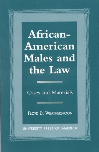 bokomslag African-American Males and the Law