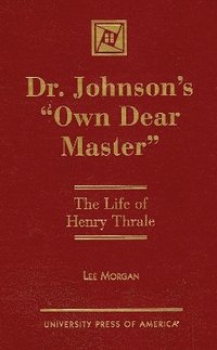 bokomslag Dr. Johnson's 'Own Dear Master'