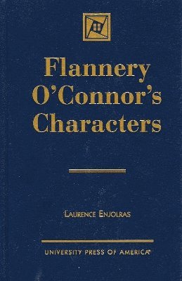 Flannery O'Connor's Characters