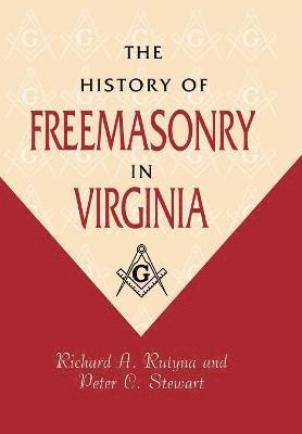bokomslag The History of Freemasonry in Virginia