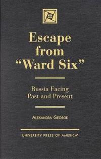 bokomslag Escape from 'Ward Six'