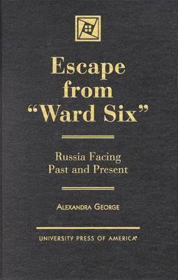 bokomslag Escape from 'Ward Six'