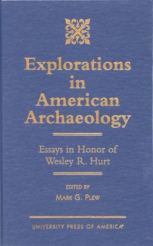 bokomslag Explorations in American Archaeology