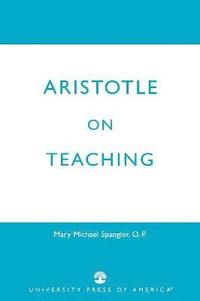 bokomslag Aristotle on Teaching