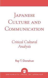 bokomslag Japanese Culture and Communication