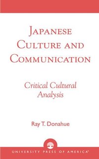 bokomslag Japanese Culture and Communication