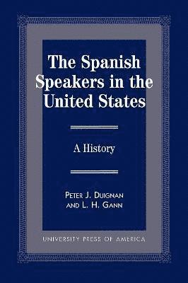 The Spanish Speakers in the United States 1