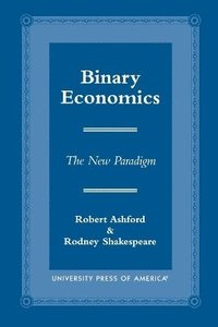 bokomslag Binary Economics