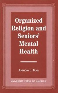 bokomslag Organized Religion and Senior's Mental Health