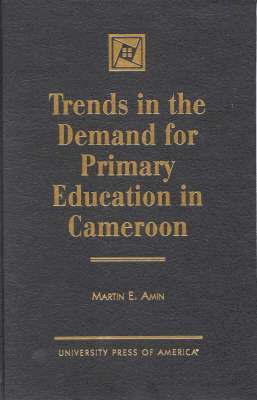 bokomslag Trends in the Demand for Primary Education in Cameroon