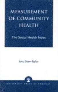 Measurement of Community Health 1