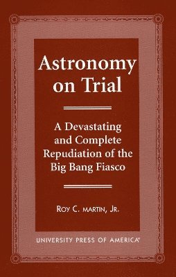 Astronomy on Trial 1