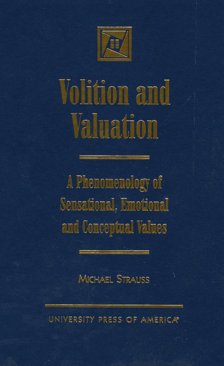 Volition and Valuation