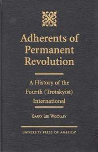 bokomslag Adherents of Permanent Revolution