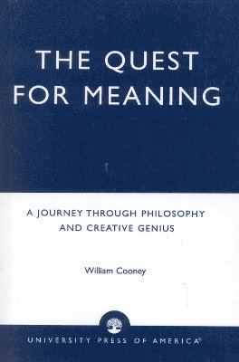 bokomslag The Quest for Meaning