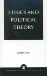 bokomslag Ethics and Political Theory