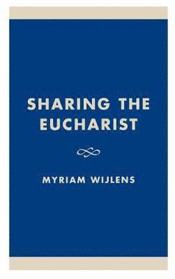 Sharing the Eucharist 1