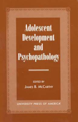 Adolescent Development and Psychopathology 1