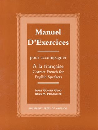 Marie Gontier Geno, Denis M. Provencher - Manuel d'exercices, Häftad